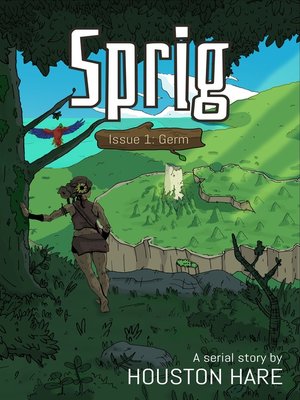 cover image of Sprig (Issue 1--Germ)